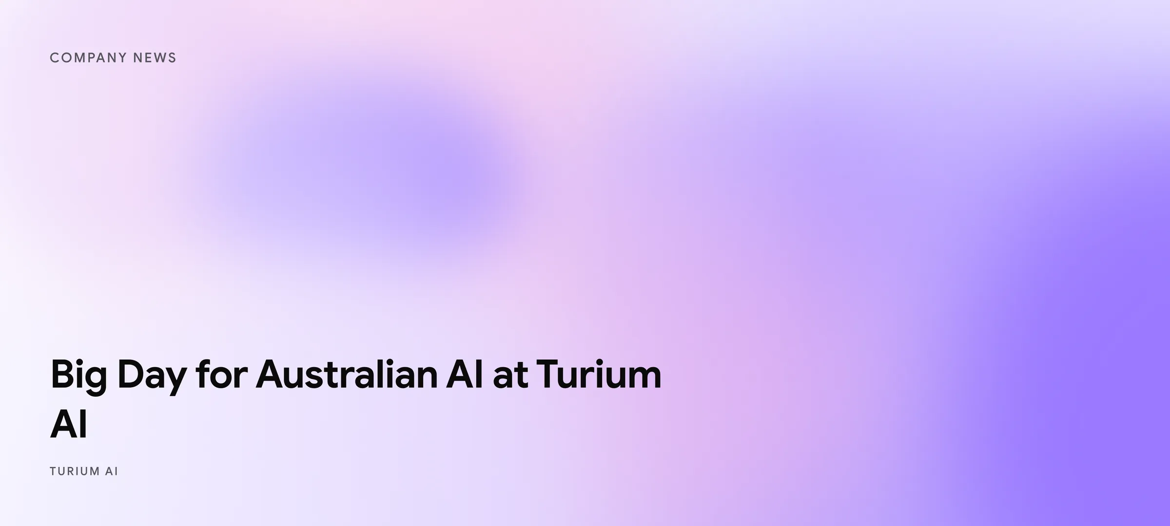 Big Day for Australian AI at Turium AI